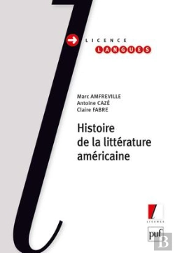 Bertrand.pt - Histoire De La Litterature Americaine
