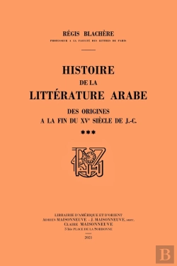 Bertrand.pt - Histoire De La Littérature Arabe Des Origines À La Fin Du Xve Siècle De J.-C. Tome 3