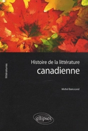 Histoire De La Littérature Canadienne