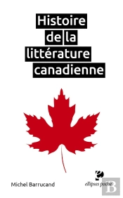 Histoire De La Littérature Canadienne