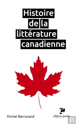 Bertrand.pt - Histoire De La Littérature Canadienne