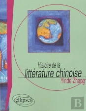 Histoire De La Littérature Chinoise