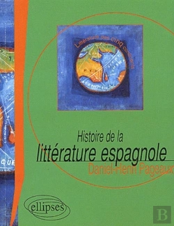 Bertrand.pt - Histoire De La Littérature Espagnole