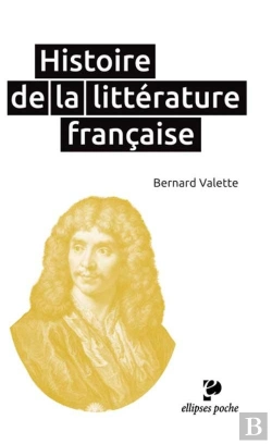 Bertrand.pt - Histoire De La Littérature Française