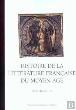 Bertrand.pt - Histoire De La Littérature Française Du Moyen Âge