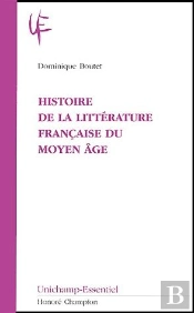 Histoire De La Littérature Française Du Moyen Âge