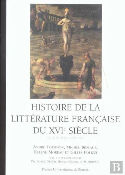 Bertrand.pt - Histoire De La Littérature Française Du Xvie Siècle