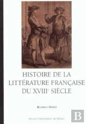 Histoire De La Littérature Française Du Xviiie Siècle