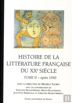 Bertrand.pt - Histoire De La Littérature Française Du Xxe Siècle, T. Ii