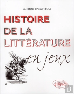 Bertrand.pt - Histoire De La Littérature Francaise En Jeux