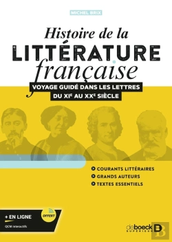Bertrand.pt - Histoire De La Littérature Française : Voyage Guide Dans Les Lettres Du Xie Au Xxe Siècle