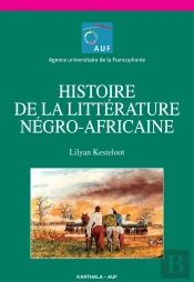 Histoire De La Littérature Négro-Africaine