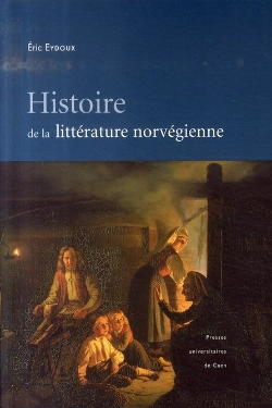 Bertrand.pt - Histoire De La Littérature Norvégienne