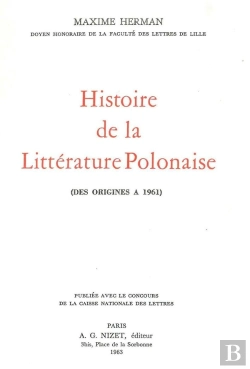 Bertrand.pt - Histoire De La Littérature Polonaise : Des Origines À 1961
