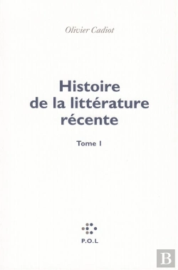 Bertrand.pt - Histoire De La Littérature Récente Tome 1
