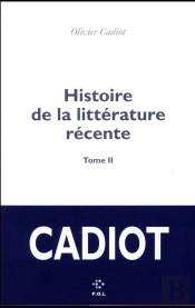 Histoire De La Littérature Récente Tome 2
