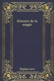 Histoire De La Magie