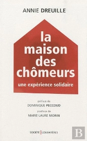 Histoire De La Maison Des Chômeurs
