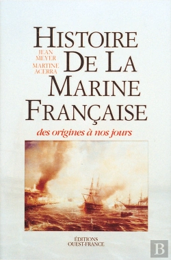Bertrand.pt - Histoire De La Marine Française Des Origines À Nos Jours