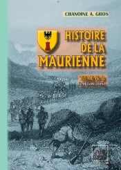 Histoire De La Maurienne Tome 4b ; La Révolution