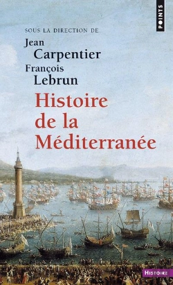 Bertrand.pt - Histoire De La Méditerranée