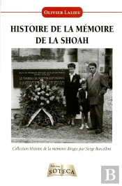 Histoire De La Mémoire De La Shoah
