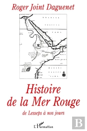 Histoire De La Mer Rouge De Lesseps A Nos Jours