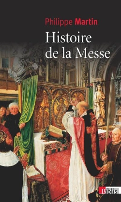 Bertrand.pt - Histoire De La Messe. Le Theatre Divin