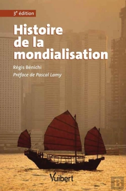 Bertrand.pt - Histoire De La Mondialisation (3e Édition)
