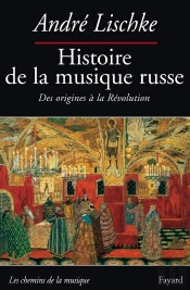 Histoire De La Musique En Russie Des Origines À La Révolution