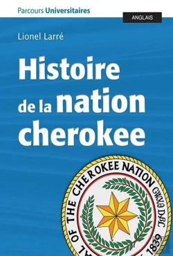 Bertrand.pt - Histoire De La Nation Cherokee, Accompagnée Dedocuments
