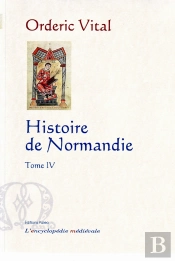 Histoire De La Normandie T.4