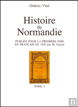 Bertrand.pt - Histoire De La Normanide T.3