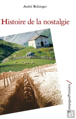 Bertrand.pt - Histoire De La Nostalgie