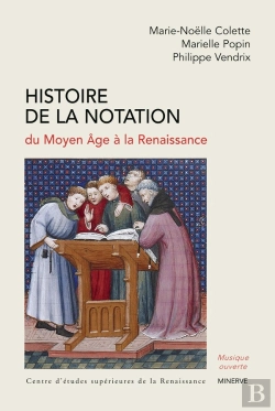 Bertrand.pt - Histoire De La Notation, Du Moyen Âge À La Renaissance