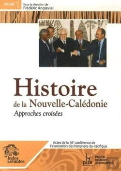 Bertrand.pt - Histoire De La Nouvelle Calédonie ; Approches Croisées