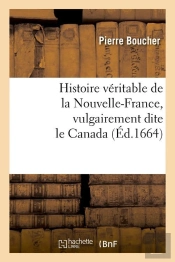 Histoire De La Nouvelle France Edition 1664