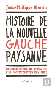 Histoire De La Nouvelle Gauche Paysanne