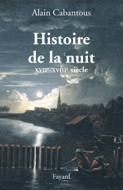 Histoire De La Nuit Xvii-Xviii Siècle