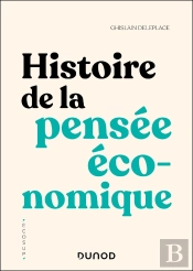 Histoire De La Pensée Économique (3e Édition)