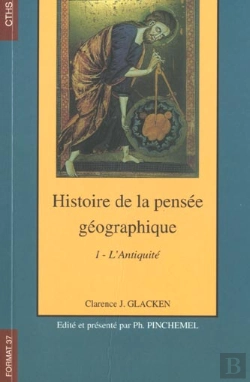 Bertrand.pt - Histoire De La Pensée Géographique T.1 ; L'Antiquité