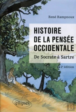 Bertrand.pt - Histoire De La Pensée Occidentale De Socrate À Sartre