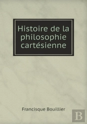 Histoire De La Philosophie CartéSienne
