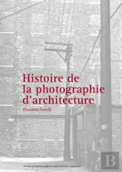 Histoire De La Photographie D'Architecture