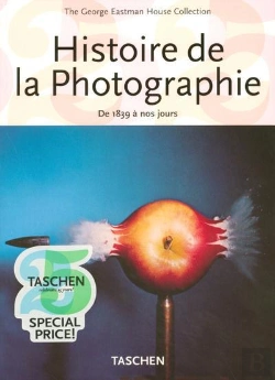 Bertrand.pt - Histoire De La Photographie De 1839 À Nos Jours