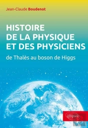 Histoire De La Physique Et Des Physiciens