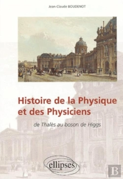 Bertrand.pt - Histoire De La Physique Et Des Physiciens