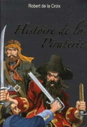 Histoire De La Piraterie.