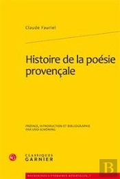 Histoire De La Poésie Provençale ; Coffret Tome 5 À Tome 7