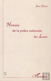 Histoire De La Police Nationale Du Laos